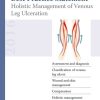 Best Practice Statement Holistic Management of Venous Leg Ulceration