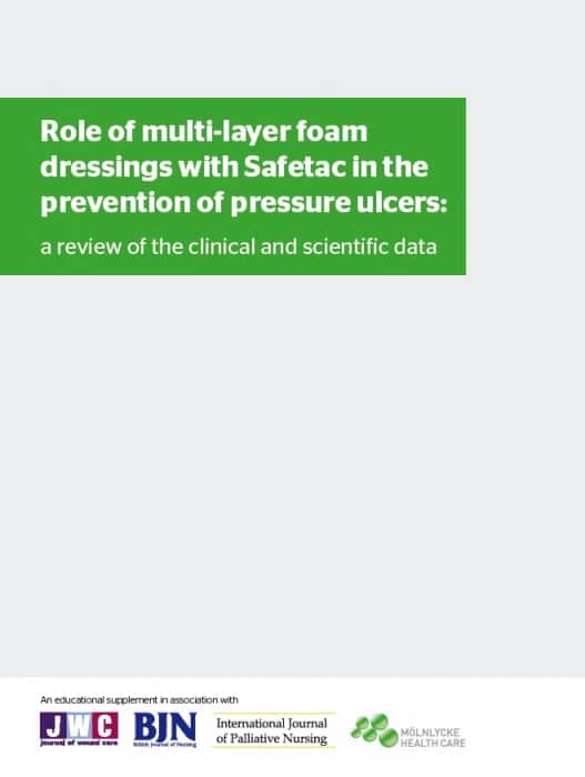 Role of multi-layer foam dressings with Safetac in the prevention of pressure ulcers: a review of the clinical and scientific data