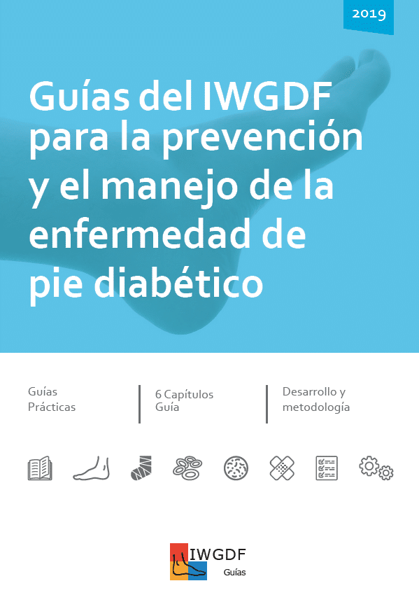 Guías del IWGDF para la prevención y el manejo de la enfermedad de pie diabético