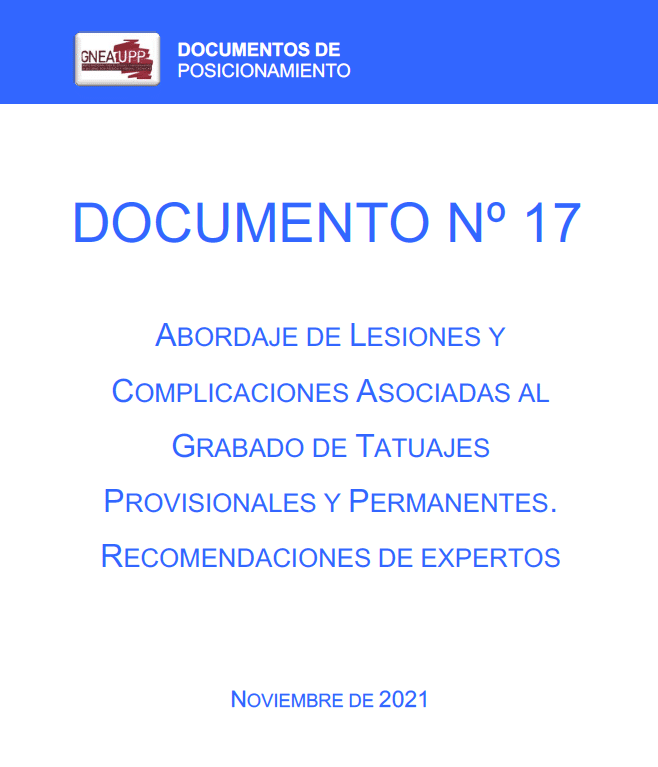DOCUMENTO Nº 17 ABORDAJE DE LESIONES Y COMPLICACIONES ASOCIADAS AL GRABADO DE TATUAJES PROVISIONALES Y PERMANENTES.