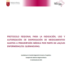 PROTOCOLO REGIONAL PARA LA INDICACIÓN, USO Y AUTORIZACIÓN DE DISPENSACIÓN DE MEDICAMENTOS SUJETOS A PRESCRIPCIÓN MÉDICA POR PARTE DE LAS/LOS ENFERMERAS/OS: QUEMADURAS.