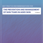 THE PREVENTION AND MANAGEMENT OF SKIN TEARS IN AGED SKIN BEST PRACTICE RECOMMENDATIONS 2025